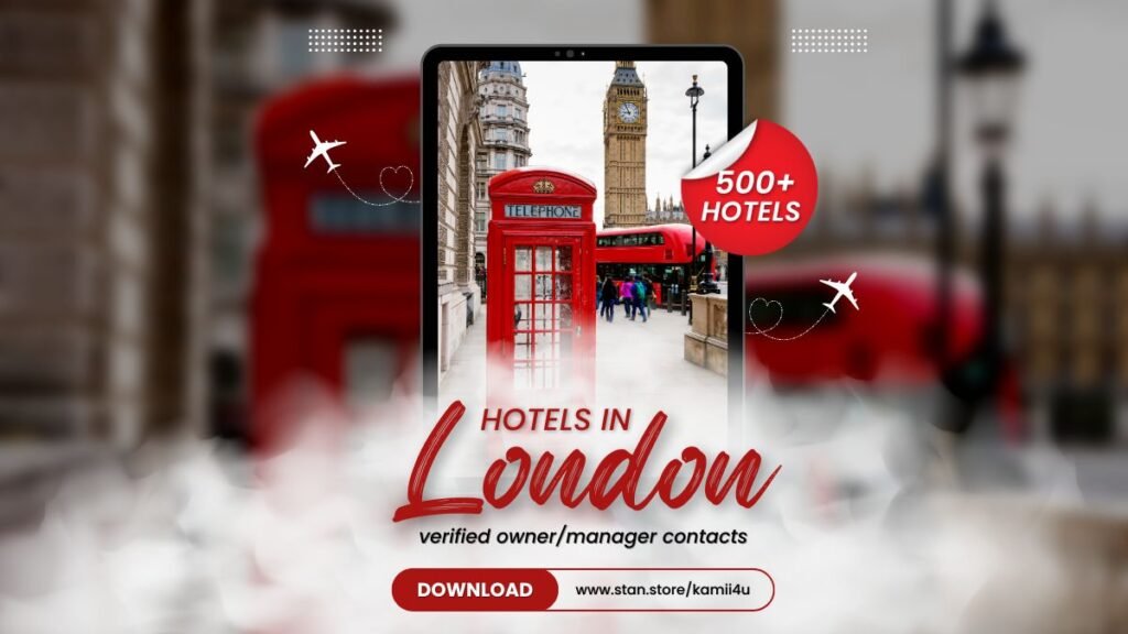 London Hotel Contacts for B2B Outreach 