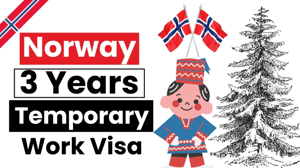 Norway's 3-Year Temporary Work Visa - Amberz.io