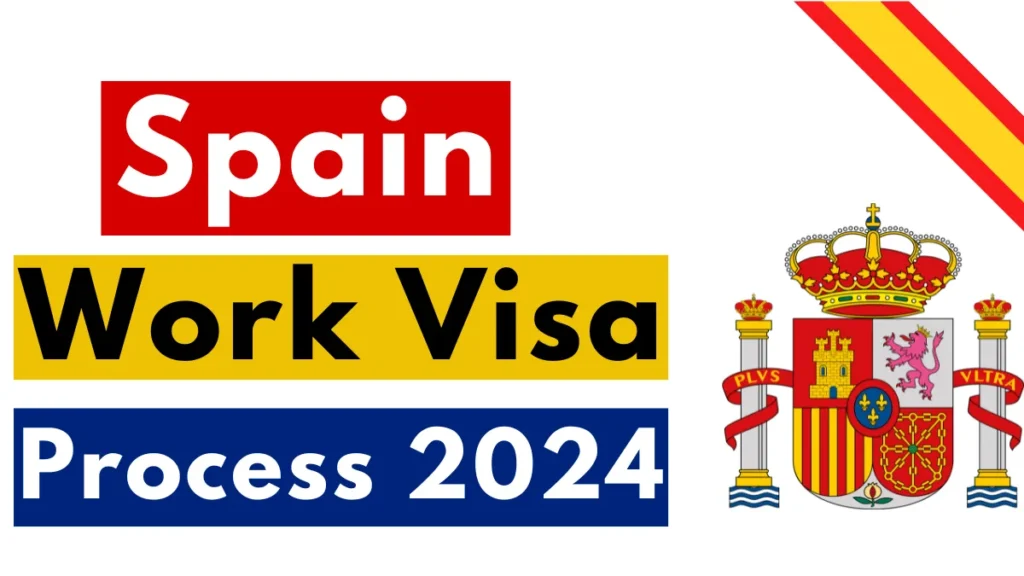 Spain Work Visa Process - November 2024: Application Guide - Amberz.io