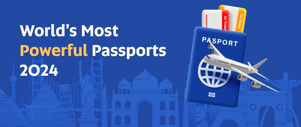 ๐ The World's Most Powerful Passports in 2024: Where Does Yours Rank?