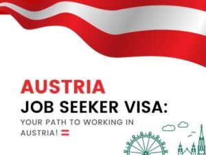 Austria Job Seeker Visa & Red-White-Red Card 2025